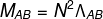 \fn_phv M_{AB}=N^{2}\Lambda _{AB}