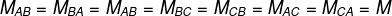 \fn_phv M_{AB}=M_{BA}=M_{AB}=M_{BC}=M_{CB}=M_{AC}=M_{CA}=M
