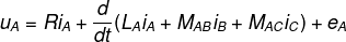 \fn_phv u_{A}=Ri_{A}+\frac{d}{dt}(L_{A}i_{A}+M_{AB}i_{B}+M_{AC}i_{C})+e_{A}